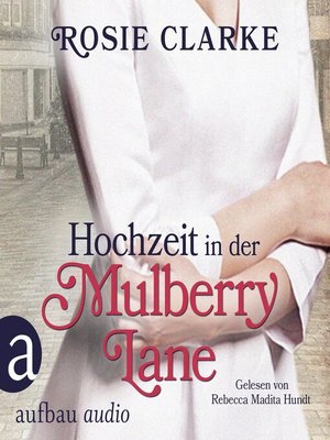 cover image of Hochzeit in der Mulberry Lane--Die große Mulberry Lane Saga, Band 2